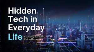 Hidden Tech Innovations Quietly Reshaping the World
